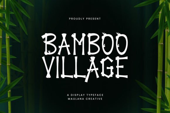Bamboo Village: A Playful Display Font for Bold Branding