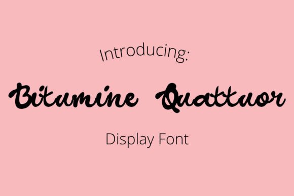 Bitumine Quattuor: A Charming Handwritten Display Font for Crafters