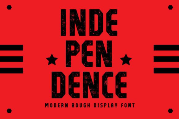 Independence Font: A Bold Rough Display Typeface Worth Testing