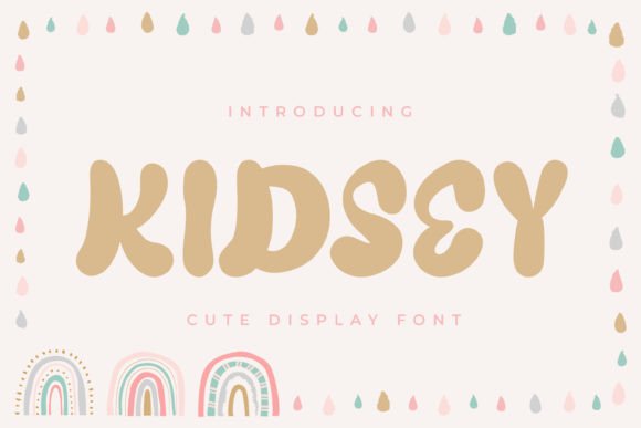Kidsey Display Font for Handmade Products and Printables