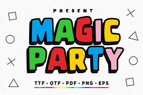 Magic Party: A Bold and Friendly Display Font for Web and Craft Projects