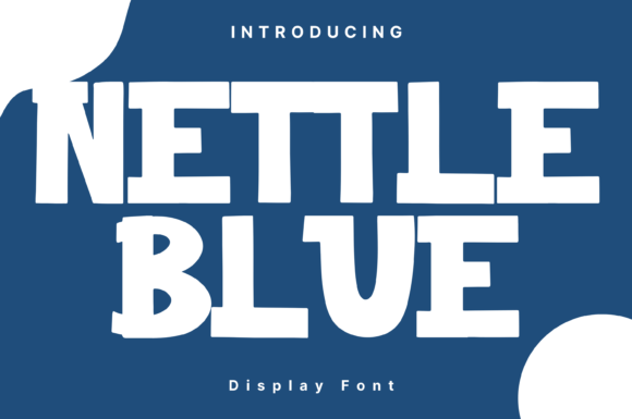 Nettle Blue: A Whimsical Display Font for Standout Visuals