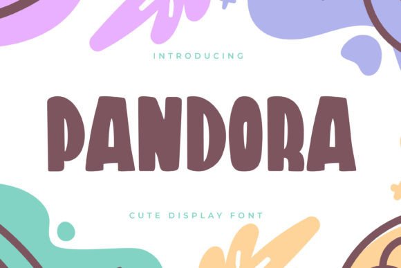 Pandora Display Font: A Quirky, Fun Typeface for Small Business Branding