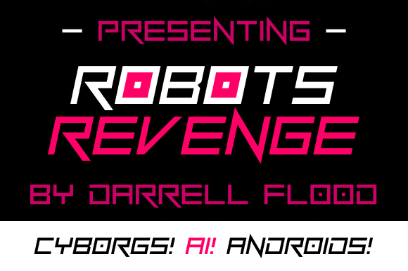 Robots Revenge: A Futuristic Display Font for Digital Design