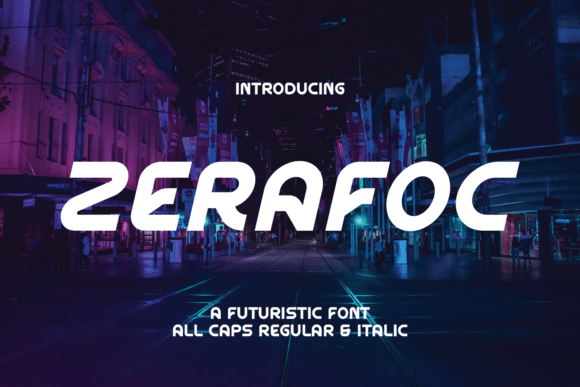 Zerafoc: A Futuristic Display Font for Scroll-Stopping Brand Content